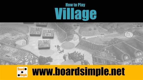 How to play Village .